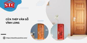Báo giá Cửa Thép Vân Gỗ Vĩnh Long chi tiết
