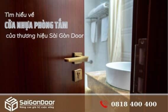 Tìm hiểu về cửa nhựa phòng tắm của thương hiệu Sài Gòn Door