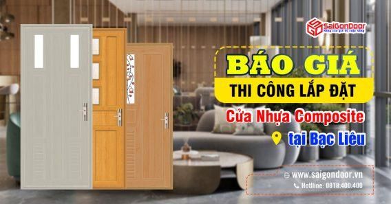 Báo Giá Thi Công Lắp Đặt Cửa Nhựa Composite Bạc Liêu Uy Tín