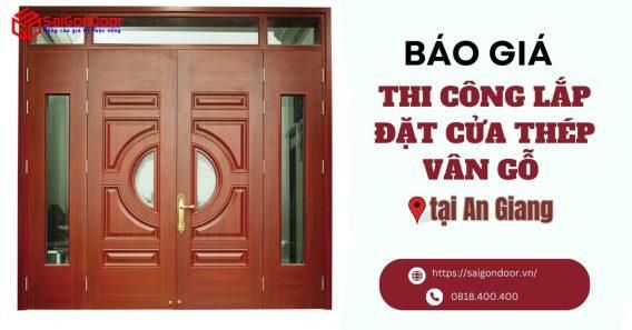 Báo giá thi công cửa thép vân gỗ An Giang
