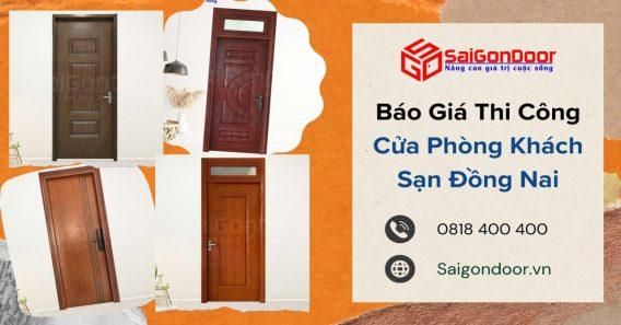 Báo Giá Thi Công Cửa Phòng Khách Sạn Đồng Nai