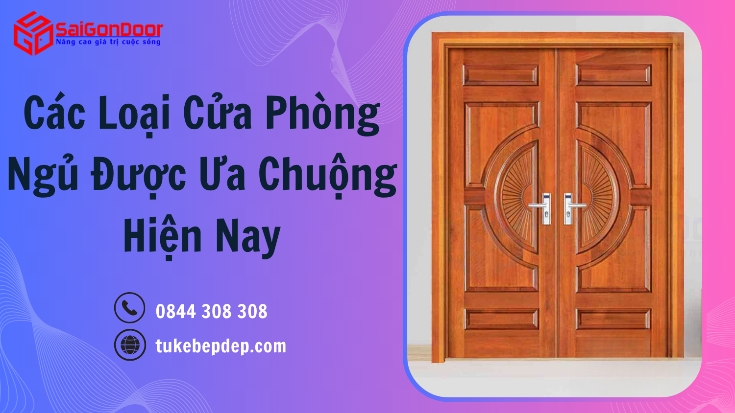 Các Loại Cửa Phòng Ngủ Được Ưu Chuộng 2025