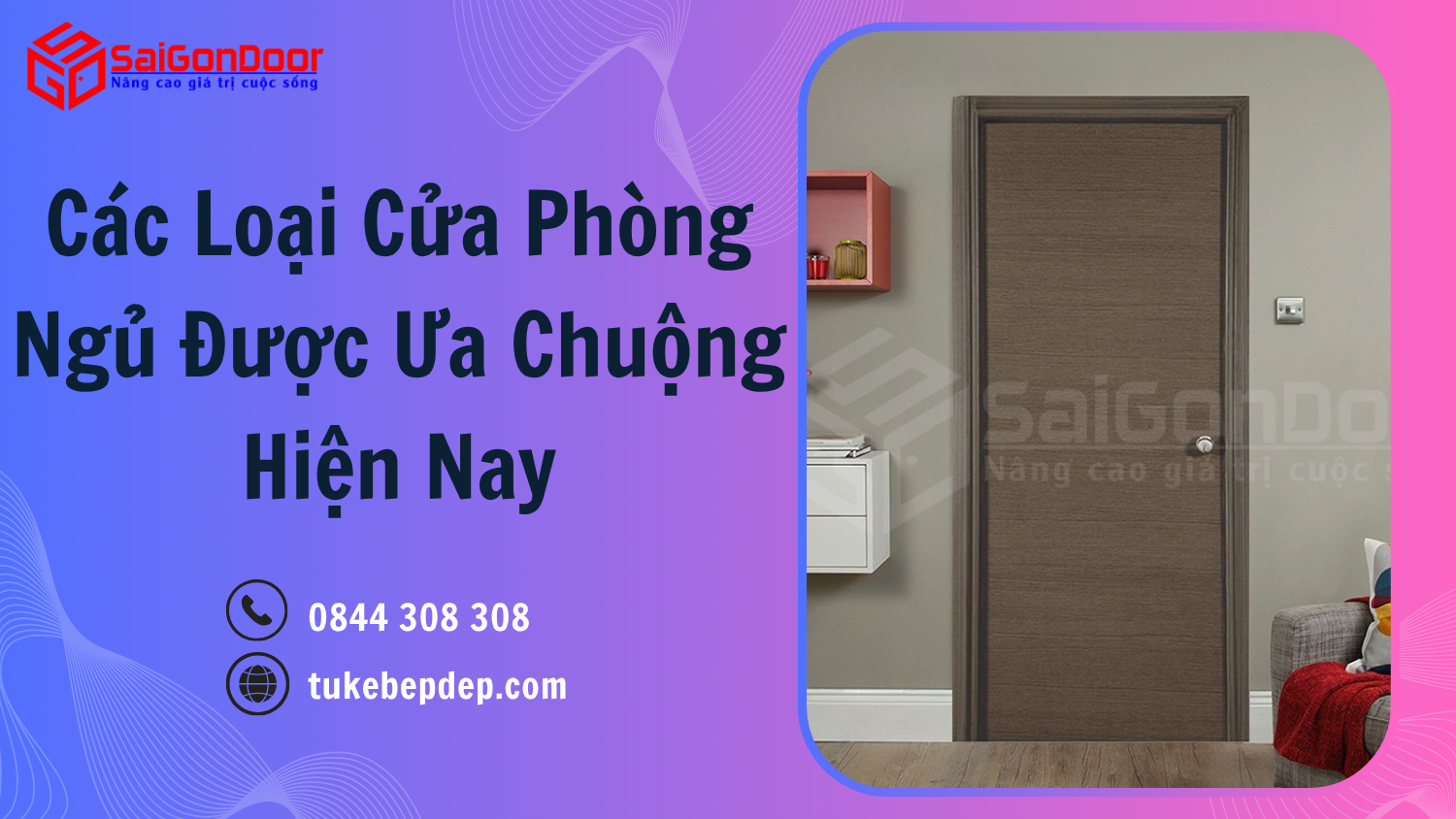 Các Loại Cửa Phòng Ngủ Được Ưu Chuộng 2025