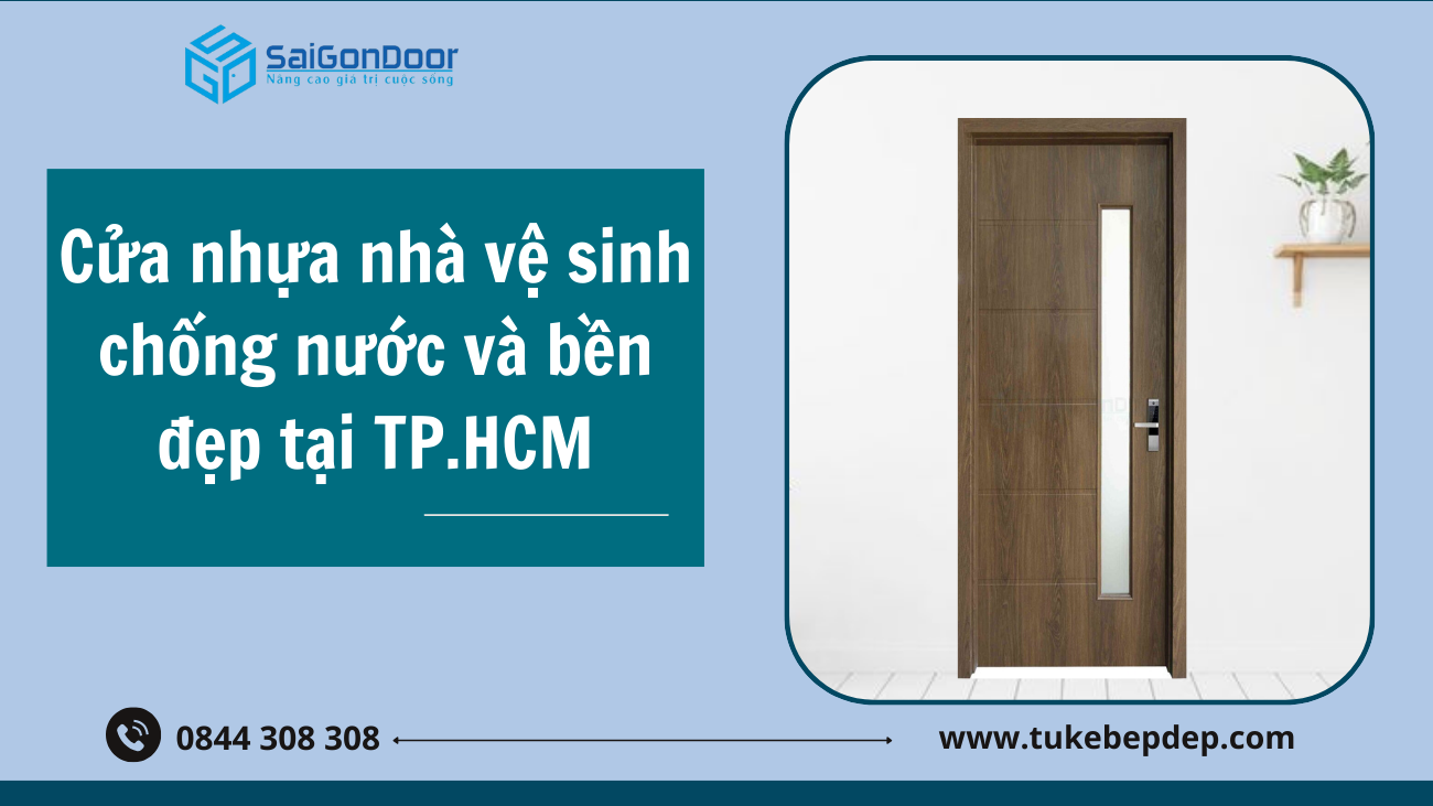 Cửa nhựa nhà vệ sinh chống nước và bền đẹp tại TP.HCM