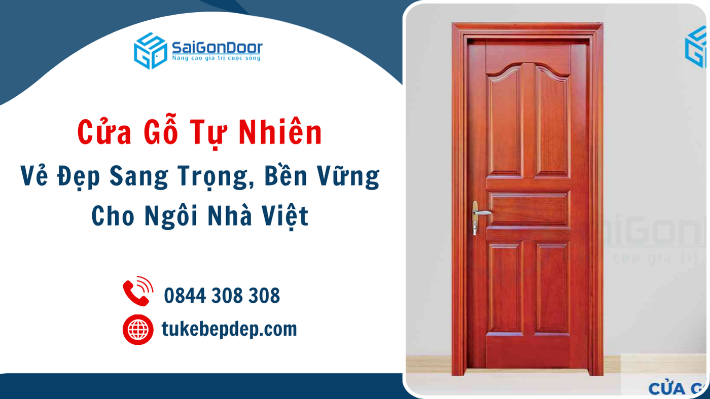 Cửa Gỗ Tự Nhiên – Vẻ Đẹp Sang Trọng, Bền Vững Cho Ngôi Nhà Việt