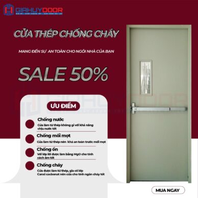 KHÁM PHÁ ƯU ĐIỂM CỦA CỬA CHỐNG CHÁY GIAHUYDOOR