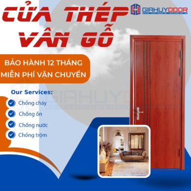CỬA THÉP VÂN GỖ GIAHUYDOOR – LỰA CHỌN HOÀN HẢO CHO NGÔI NHÀ HIỆN ĐẠI