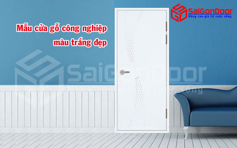 Mẫu cửa gỗ công nghiệp màu trắng đẹp