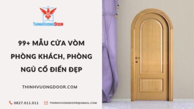 99+ Mẫu Cửa Vòm Đẹp Phòng Khách, Phòng Ngủ Tân Cổ Điển