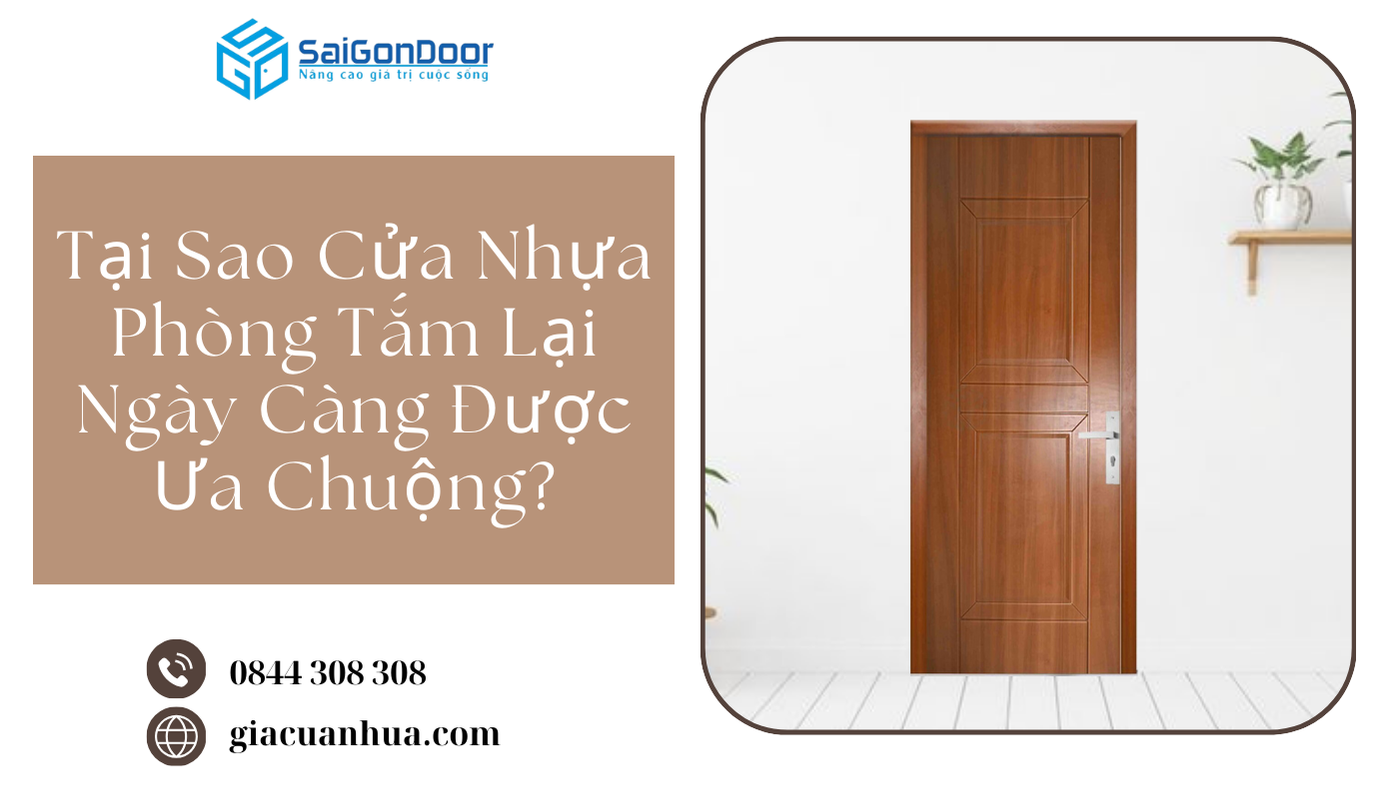 Tại Sao Cửa Nhựa Phòng Tắm Lại Ngày Càng Được Ưa Chuộng?