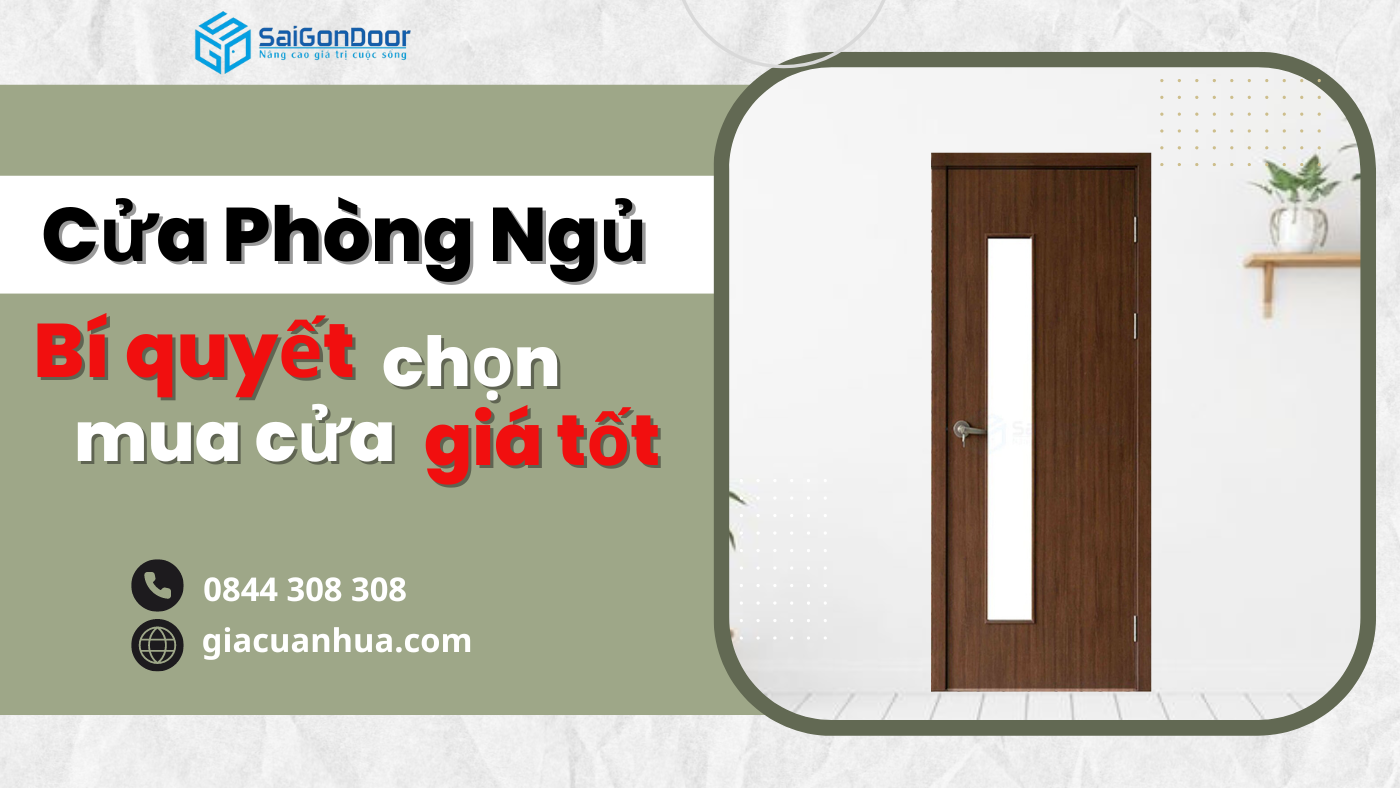 Bỏ Túi Bí Quyết Chọn Mua Cửa Phòng Ngủ Bền Đẹp