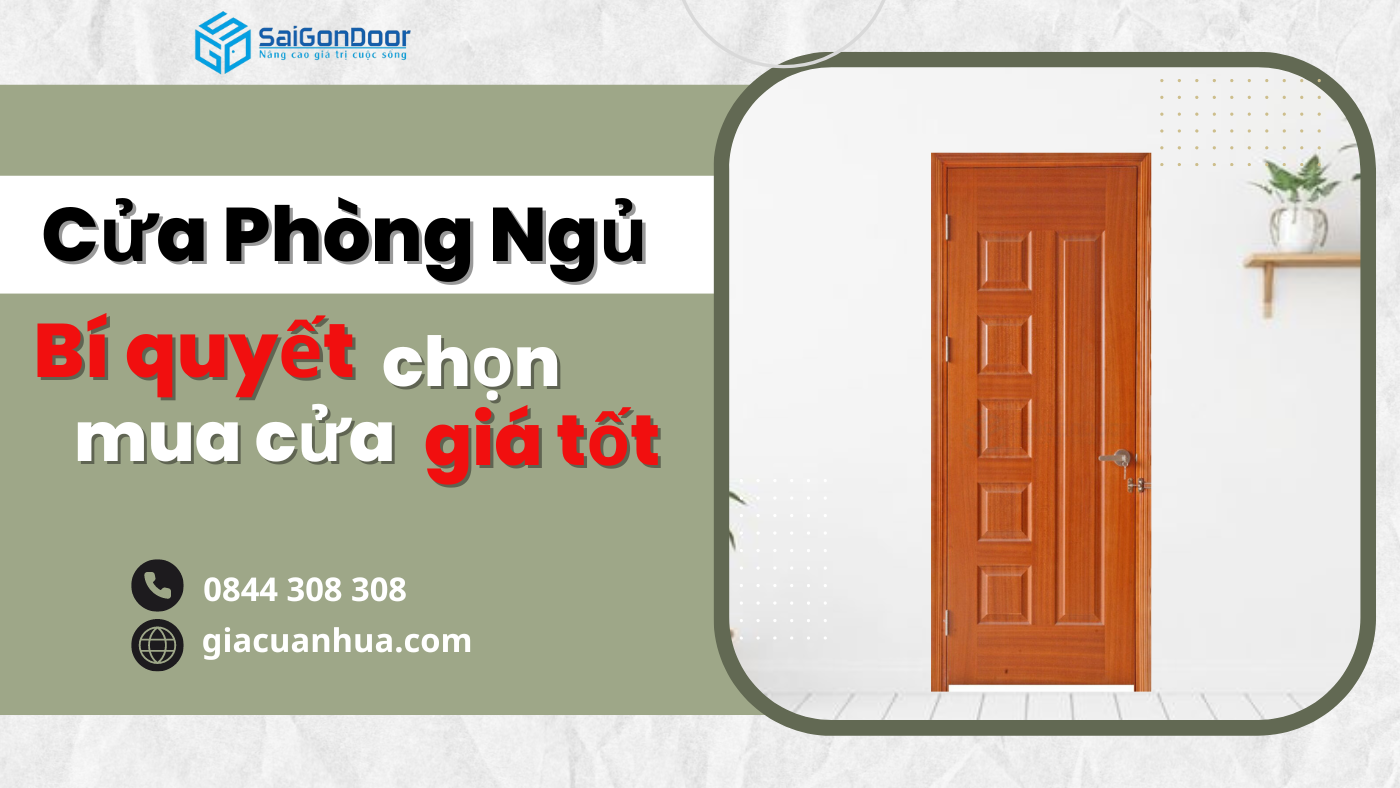 Bỏ Túi Bí Quyết Chọn Mua Cửa Phòng Ngủ Bền Đẹp