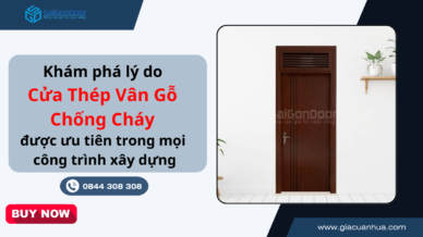 Khám Phá Lý Do Cửa Thép Vân Gỗ Chống Cháy Được Ưu Tiên Trong Mọi Công Trình Xây Dựng