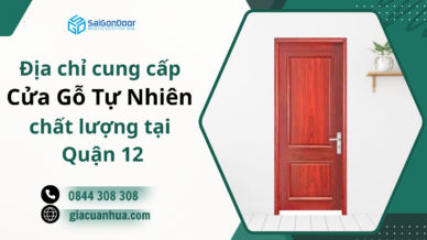 Địa chỉ cung cấp cửa gỗ tự nhiên chất lượng tại Quận 12