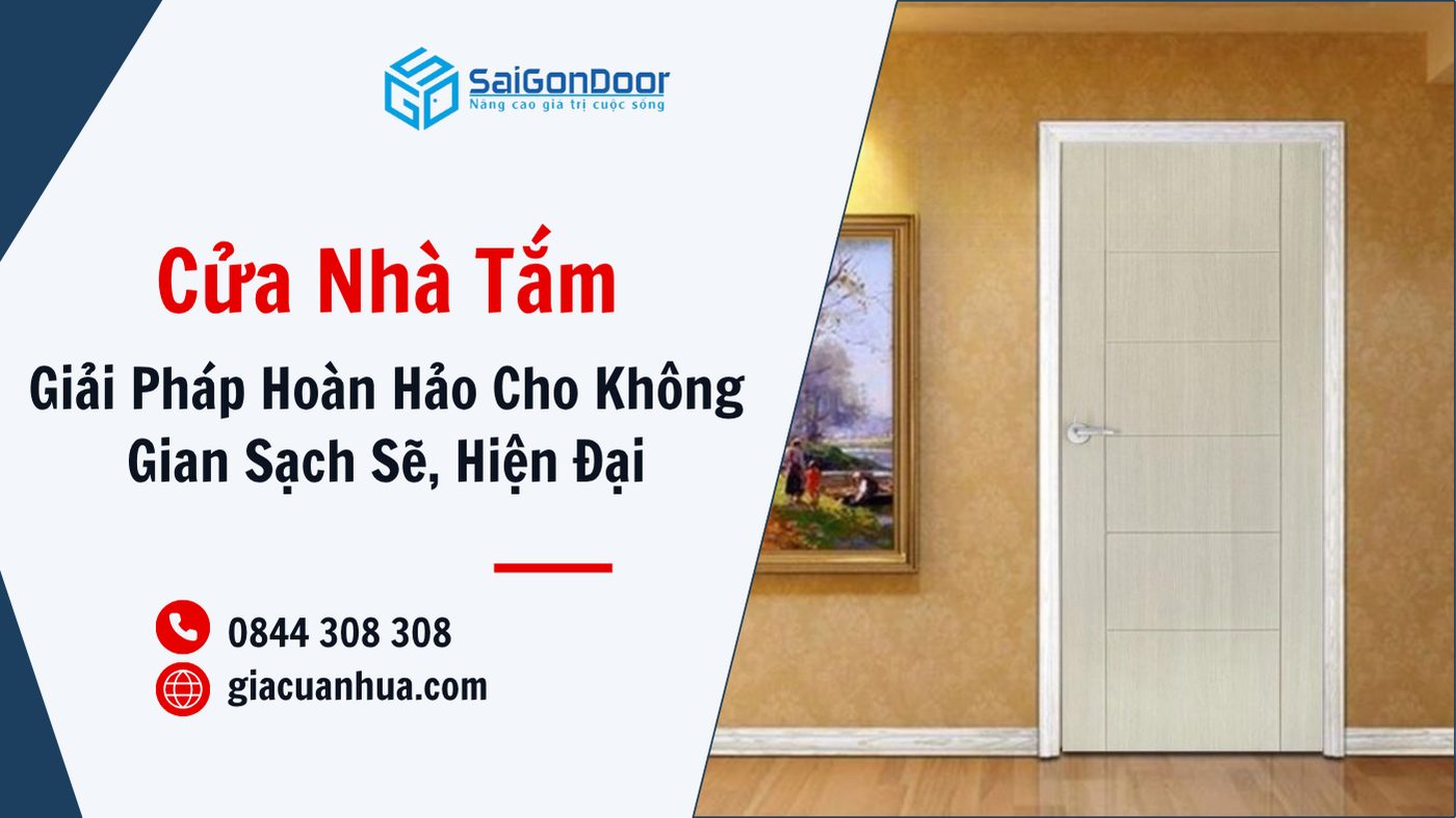 Cửa Nhà Tắm – Giải Pháp Hoàn Hảo Cho Không Gian Sạch Sẽ, Hiện Đại