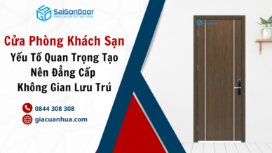 Cửa Phòng Khách Sạn – Yếu Tố Quan Trọng Tạo Nên Đẳng Cấp Không Gian Lưu Trú