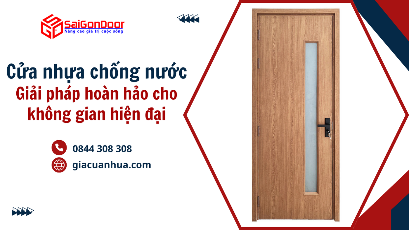 Cửa nhựa chống nước – giải pháp hoàn hảo cho không gian hiện đại