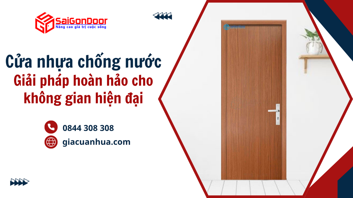 Cửa nhựa chống nước – giải pháp hoàn hảo cho không gian hiện đại