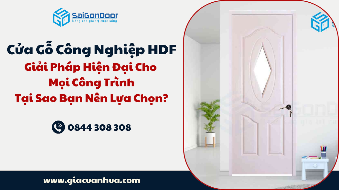 Cửa Gỗ Công Nghiệp HDF: Giải Pháp Hiện Đại Cho Mọi Công Trình – Tại Sao Bạn Nên Lựa Chọn?