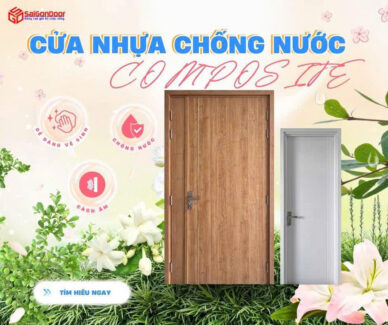 Cửa nhựa Composite chống nước: Giải pháp tối ưu cho không gian sống hiện đại
