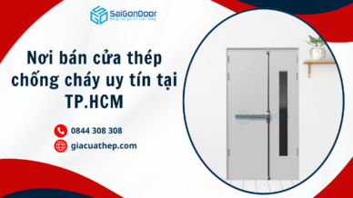 Nơi bán cửa thép chống cháy uy tín tại TP.HCM