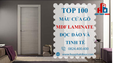 Top 100 Mẫu Cửa Gỗ MDF Laminate Tinh Tế - Độc Đáo Cho Không Gian Sống
