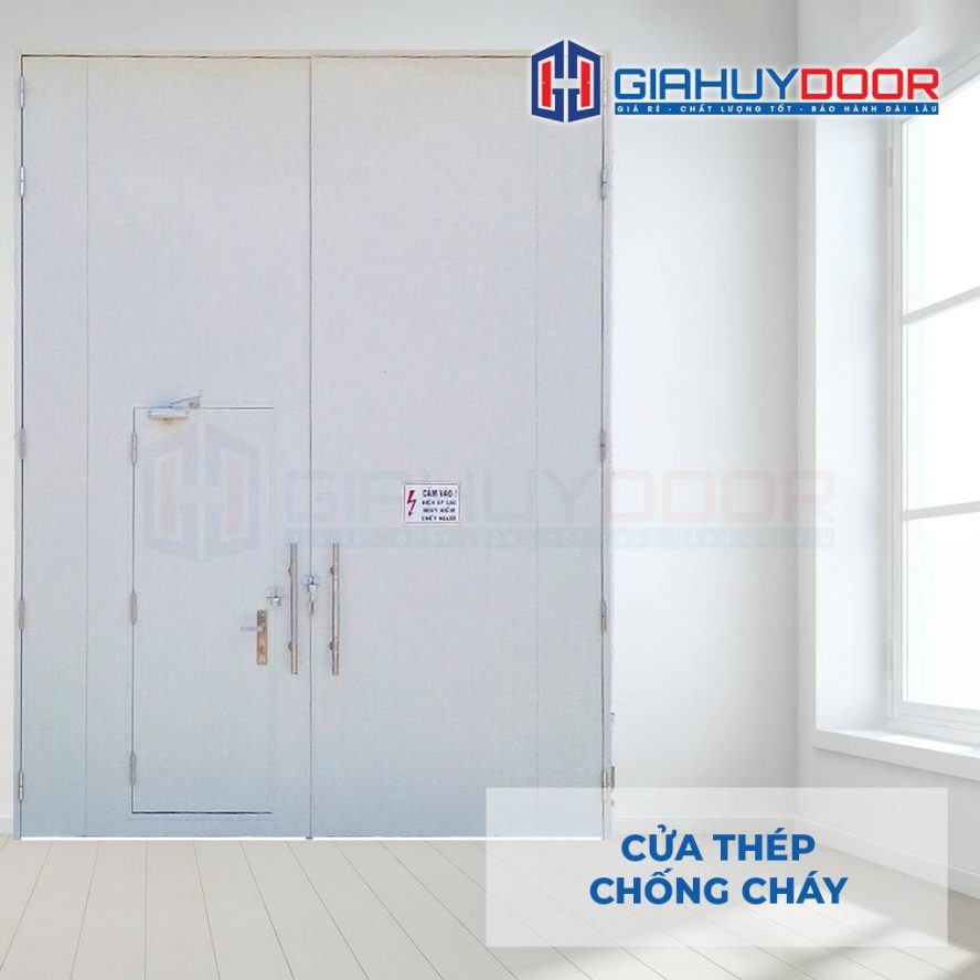 ƯU ĐIỂM CỬA THÉP CHỐNG CHÁY TẠI VIỆT NAM