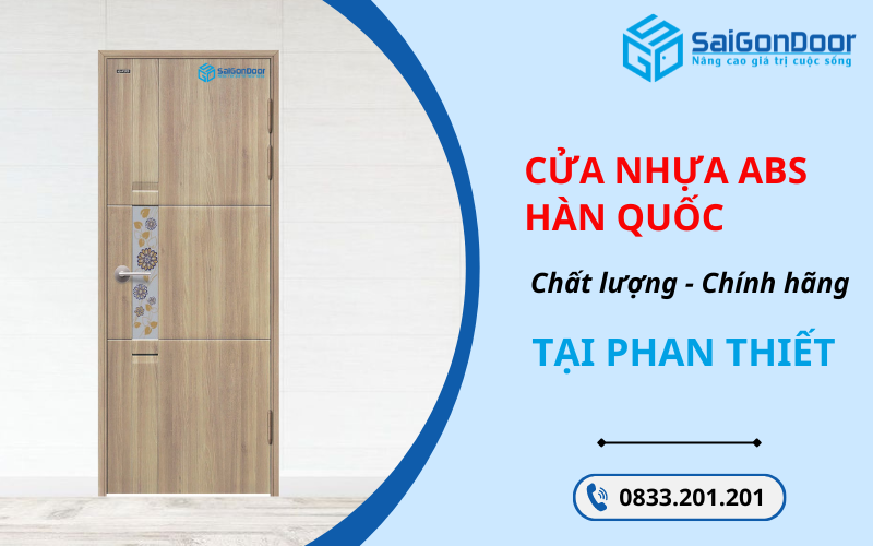 Cửa nhựa ABS Hàn Quốc chính hãng, chất lượng tại Phan Thiết