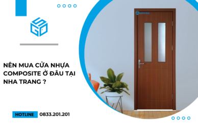 NÊN MUA CỬA NHỰA COMPOSITE Ở ĐÂU TẠI NHA TRANG