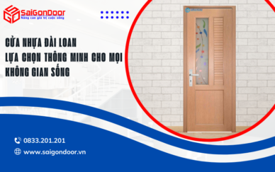 Cửa nhựa Đài Loan – Lựa chọn thông minh cho mọi không gian sống (4)