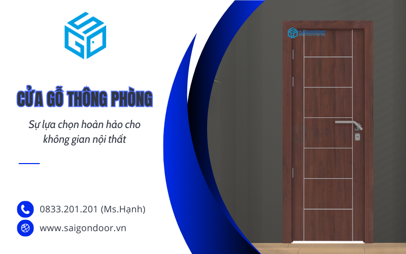 Cửa gỗ thông phòng - Sự lựa chọn hoàn hảo cho không gian nội thất