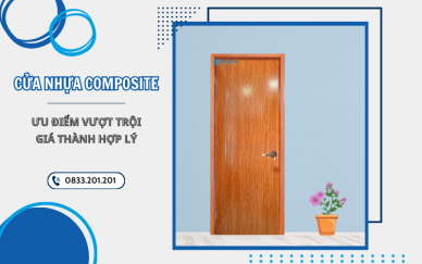 Cửa nhựa Composite - Ưu điểm vượt trội, giá thành hợp lý (3)