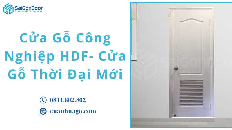 Cửa Gỗ Công Nghiệp HDF- Cửa Gỗ Thời Đại Mới