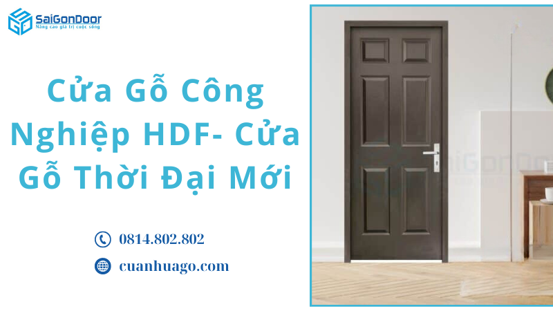 Cửa Gỗ Công Nghiệp HDF- Cửa Gỗ Thời Đại Mới