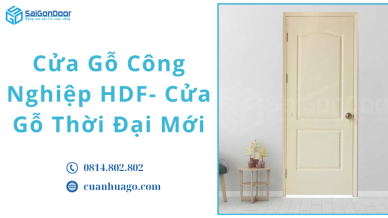 Cửa Gỗ Công Nghiệp HDF- Cửa Gỗ Thời Đại Mới