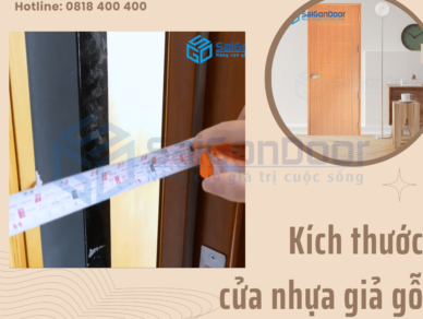 Kích thước cửa nhựa giả gỗ chuẩn và hợp phong thủy