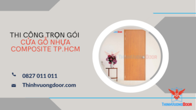 Thi Công Trọn Gói Cửa Gỗ Nhựa Composite TPHCM