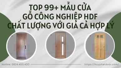 Top 99+ mẫu cửa gỗ công nghiệp HDF chất lượng với giá cả hợp lý