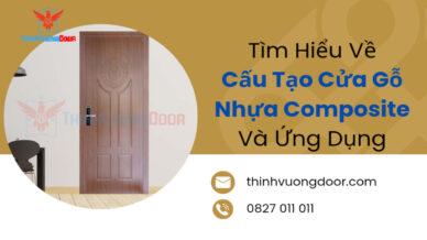 Tìm Hiểu Về Cấu Tạo Cửa Gỗ Nhựa Composite Và Ứng Dụng