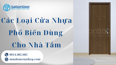 Các Loại Cửa Nhựa Phổ Biến Dùng Cho Nhà Tắm