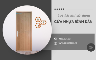 Lợi ích khi sử dụng cửa nhựa bình dân (4)