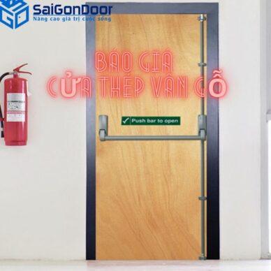CỬA THÉP VÂN GỖ | BẢNG GIÁ CẬP NHẬT THÁNG [7/2021]