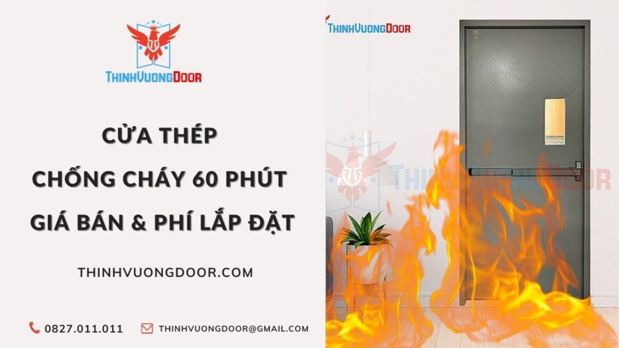Cửa Thép Chống Cháy Tại Thịnh Vượng Door