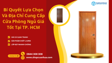 Bí Quyết Lựa Chọn Và Địa Chỉ Cung Cấp Cửa Phòng Ngủ Chất Lượng, Giá Tốt Tại TP. HCM