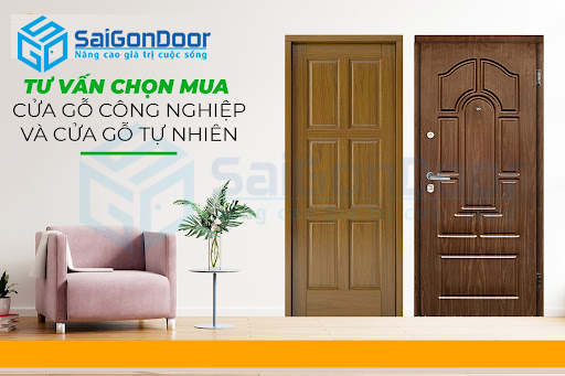 Nên lựa chọn cửa gỗ công nghiệp hay cửa gỗ tự nhiên
