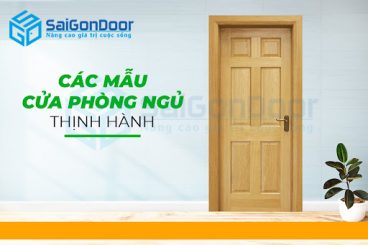 Các mẫu cửa phòng ngủ thích hợp