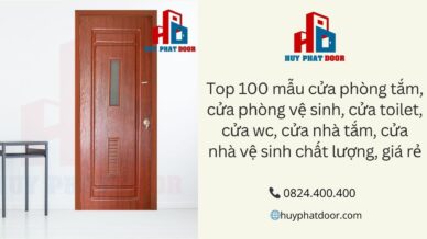 Top 100 mẫu cửa phòng tắm, cửa phòng vệ sinh, cửa toilet, cửa wc, cửa nhà tắm, cửa nhà vệ sinh chất lượng, giá rẻ