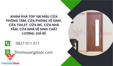 Khám phá top 100 mẫu cửa phòng tắm, cửa phòng vệ sinh, cửa toilet, cửa wc, cửa nhà tắm, cửa nhà vệ sinh chất lượng, giá rẻ
