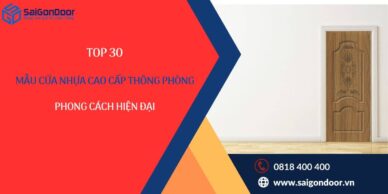 Top 30 Mẫu Cửa Nhựa Cao Cấp Thông Phòng Phong Cách Hiện Đại