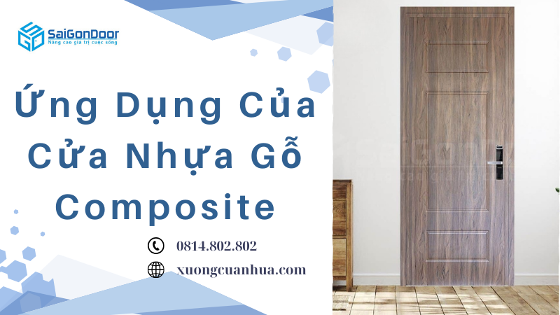 Ứng dụng của cửa nhựa gỗ Composite